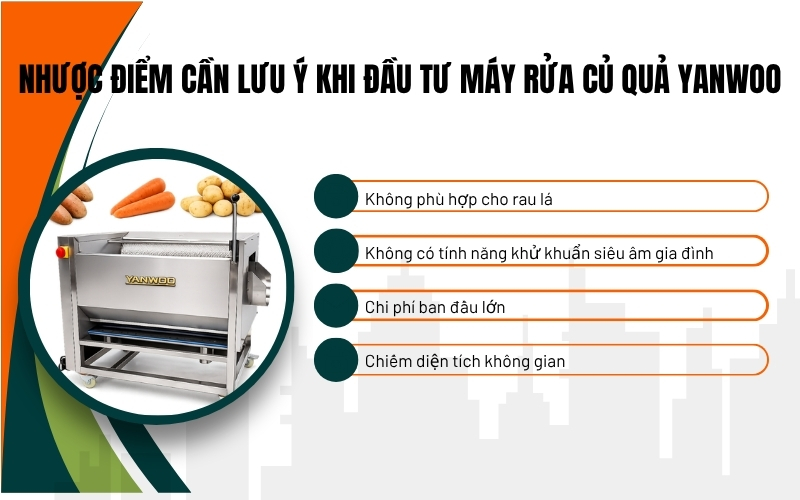 Nhược điểm cần lưu ý khi đầu tư máy rửa củ quả Yanwoo