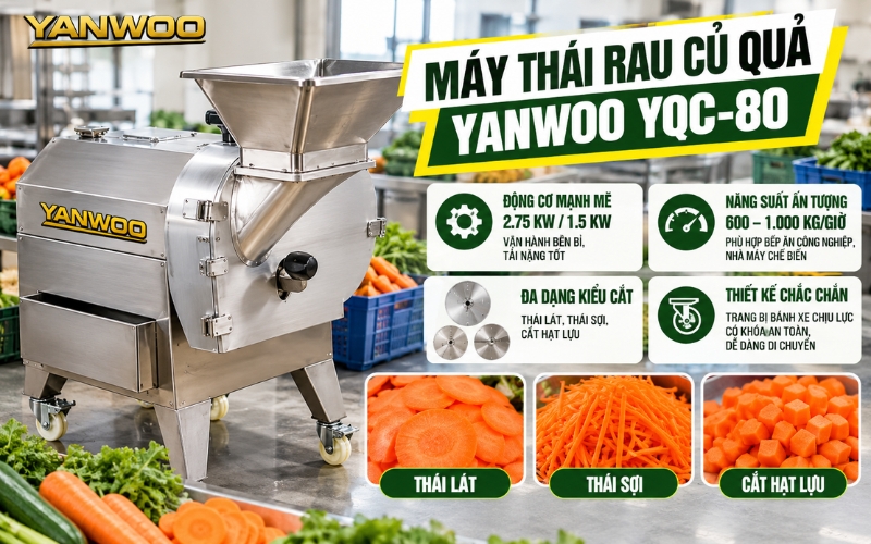 Máy thái rau củ quả Yanwoo YQC-80