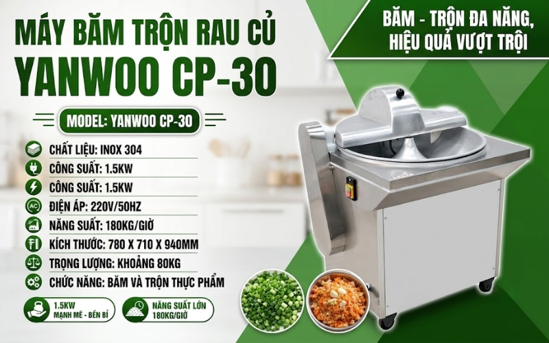 Thông số của máy băm trộn rau củ YANWOO CP-30