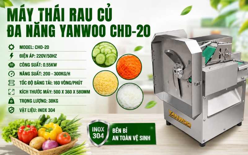 Thông số máy thái rau củ đa năng Yanwoo CHD-20