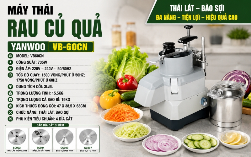 Thông số máy thái rau củ quả Yanwoo VB-60CN